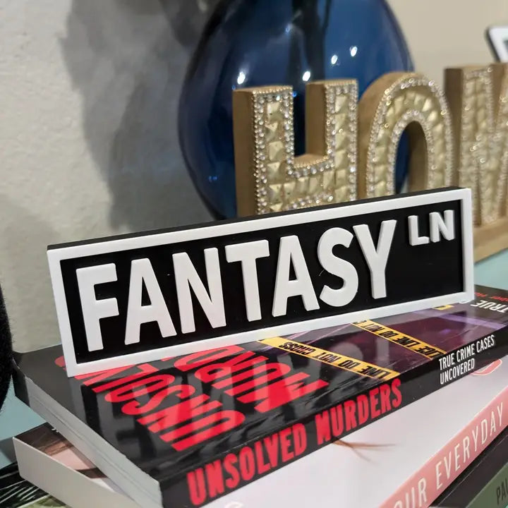 "Fantasy Ln" Bookshelf Sign