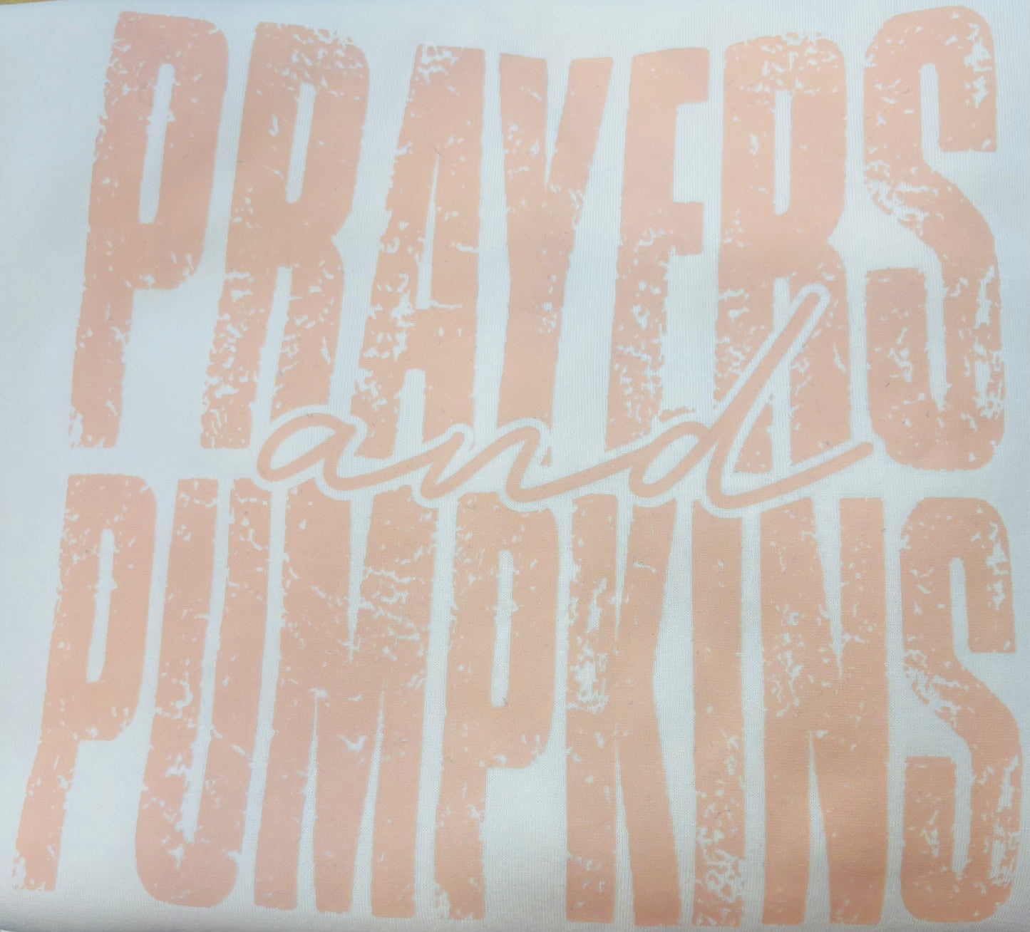 Prayers & Pumpkins Sweatshirt