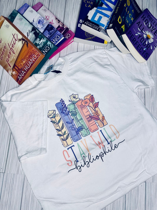 "Stay Wild Bibliophile" Short Sleeve T-Shirt