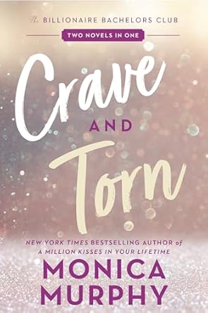 Crave & Torn by Monica Murphy