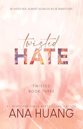 Twisted Hate by Ana Huang