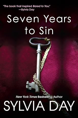 Seven Years to Sin by Sylvia Day