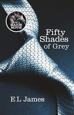 Fifty Shades of Grey by E.L. James