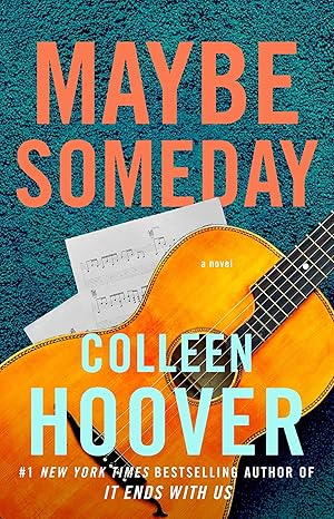 Maybe Someday by Colleen Hoover