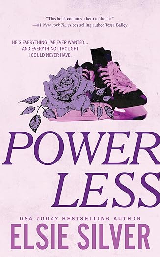 Powerless by Elsie Silver (Book 3/5 in Series)