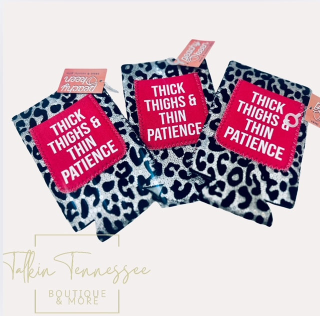 Thick Thighs & Thin Patience Sequin Slim Koozie